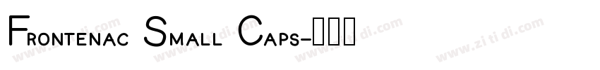 Frontenac Small Caps字体转换